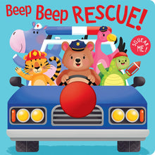 Load image into Gallery viewer, Squeak Me! - Board Book - Beep Beep Rescue!