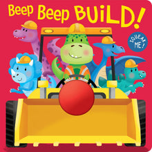 Load image into Gallery viewer, Squeak Me! - Board Book - Beep Beep Build!